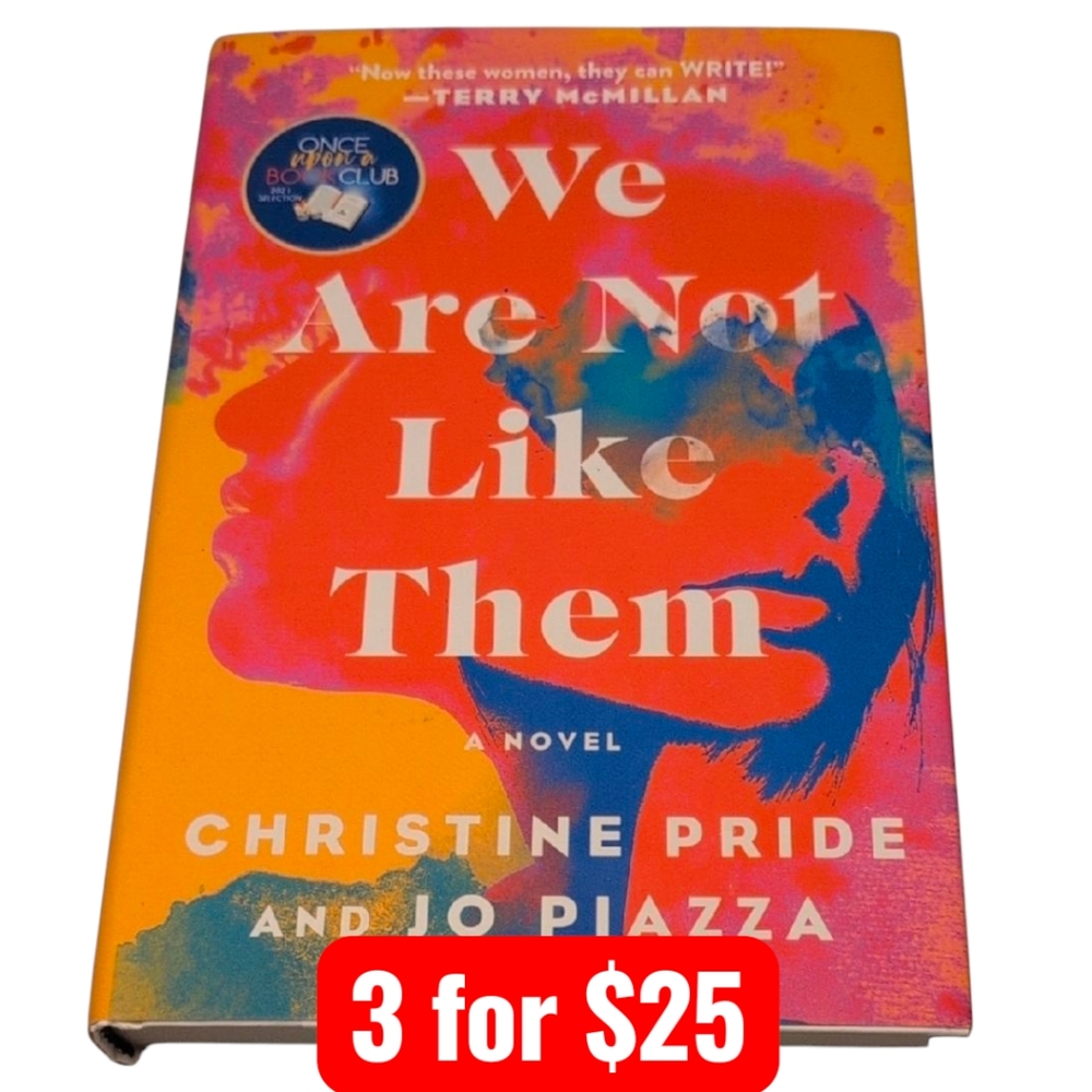 We Are Not Like Them by Christine Pride  Jo Piazza Hardback